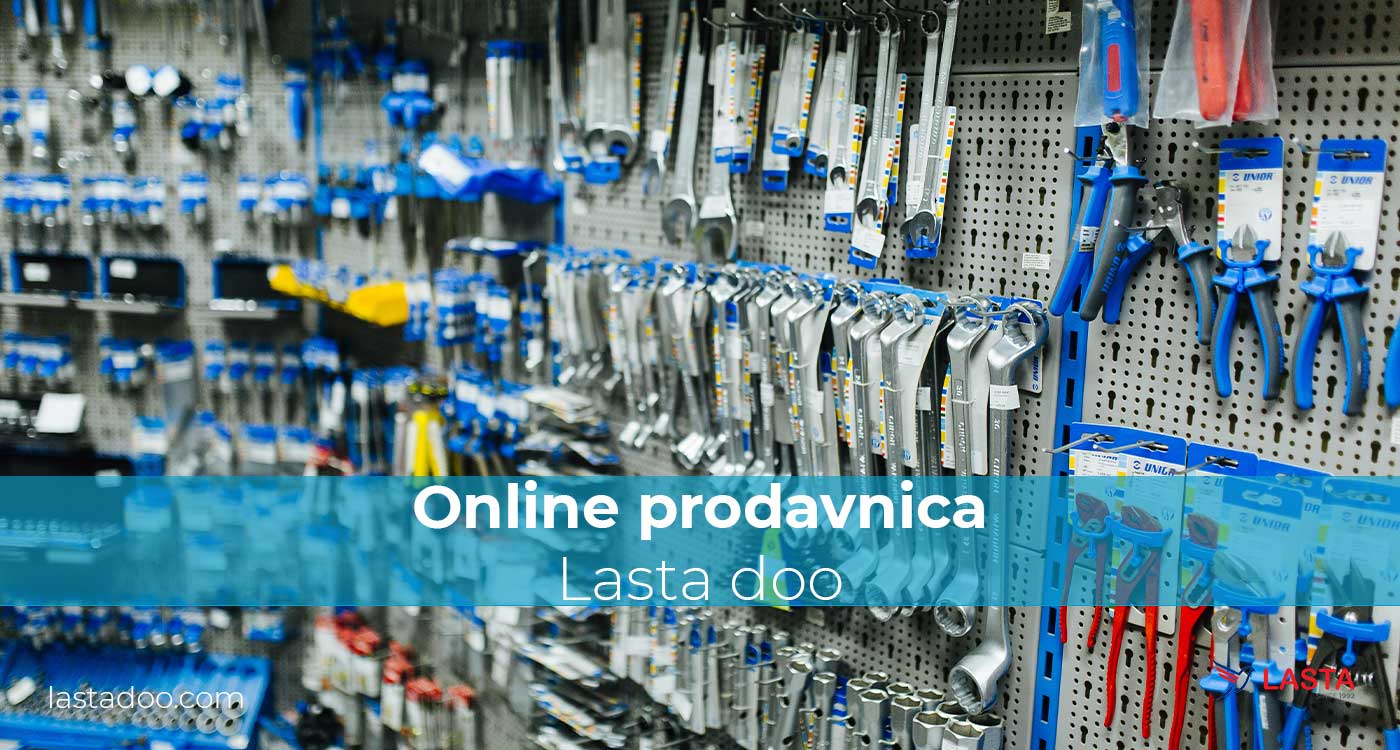 Online prodavnica alata Lasta doo od sada pred Vama | Lasta doo